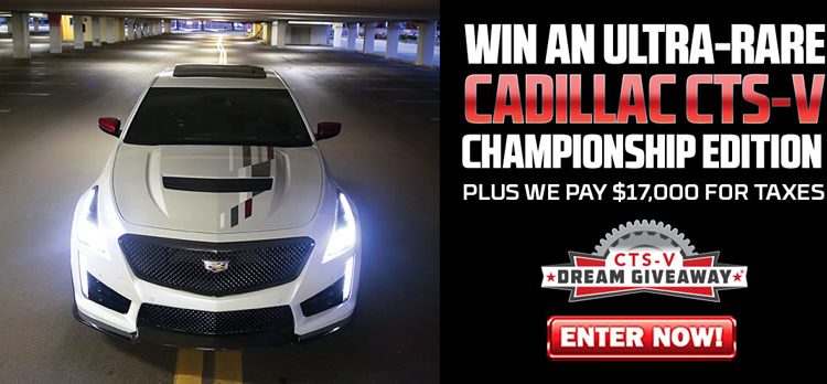 Win a 2018 CTS-V Championship Edition from Dream Giveaway!